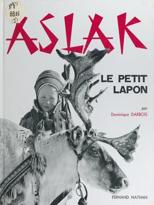 cover image of Aslak, le petit Lapon